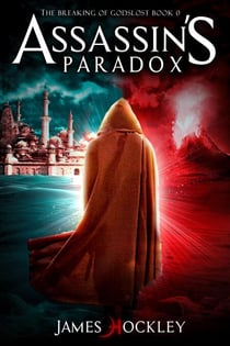 Assassin's Paradox - Breaking of Godslost, #0