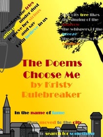The Poems Choose Me