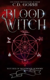Blood Witch - Witches of Westwood Academy, #5