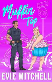 Muffin Top - Capricorn Cove Series, #3