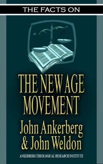 The Facts on the New Age Movement - The Facts on, #19