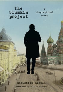 The Blumkin Project - A Biographical Novel