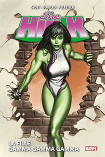She-Hulk (2004) T01 - La fille gamma gamma gamma
