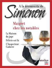 Maigret chez les notables - Maigret chez les notables