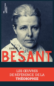 Coffret Annie Besant - Les œuvres de référence de la théosophie