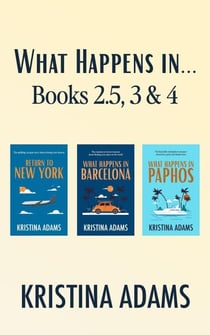 What Happens in... Books 2.5, 3, and 4 Boxset - What Happens in Hollywood Universe, #4