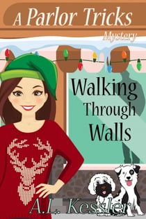 Walking Through Walls - Parlor Tricks Mystery, #3