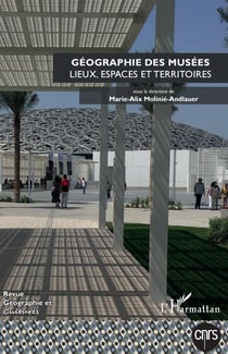 Géographie des musées - - N°117, printemps 2021