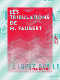 Les Tribulations de M. Faubert - L'impôt sur le revenu - L'impôt sur le revenu