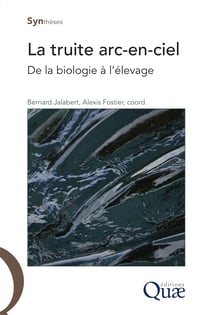 La truite arc-en-ciel - De la biologie à l'élevage