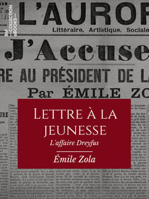 Lettre à la jeunesse - L'Affaire Dreyfus
