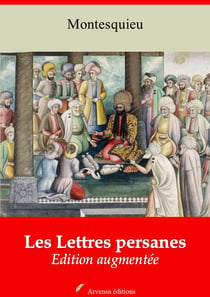 Les Lettres persanes – suivi d'annexes - Nouvelle édition 2019