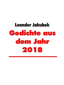 Gedichte aus dem Jahr 2018
