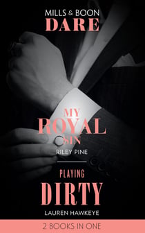 My Royal Sin / Playing Dirty - My Royal Sin (Arrogant Heirs) / Playing Dirty