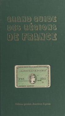 Grand guide des régions de France