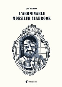 L'Abominable M. Seabrook