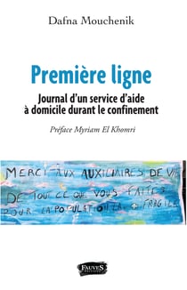 Première ligne - Journal d'un service d'aide à domicile durant le confinement