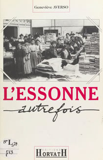 L'Essonne autrefois