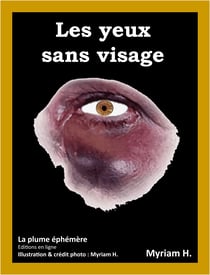Les yeux sans visage - Amour - Nouvelle sentimentale