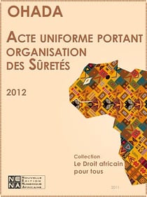 Acte uniforme de l'OHADA sur l'Organisation des sûretés, commenté