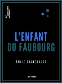 L'Enfant du faubourg