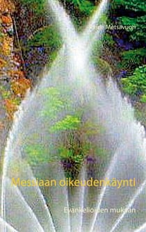 Messiaan oikeudenkäynti - Evankelioiden mukaan