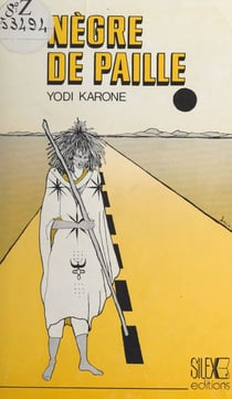 Nègre de paille - Suivi de Nouvelles