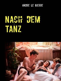 Nach dem Tanz - Bisexuelle Erotikgeschichte