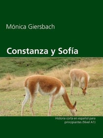 Constanza y Sofía - spanische Geschichten zum Vokabellernen (Niveau 1A)