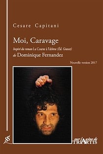 Moi, Caravage