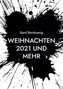 Weihnachten 2021 und mehr - Kurzwerbung zu all meinen Büchern