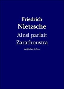 Ainsi parlait Zarathoustra : en dialogue avec 40 œuvres de la Collection de l'Art Brut à Lausanne : un livre pour tous et pour personne