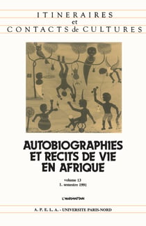 Autobiographies et récits de vie en Afrique