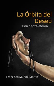 La Órbita del Deseo - Una danza eterna
