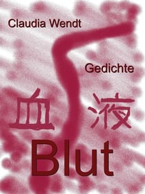 Blut - Gedichte