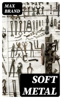 Soft Metal
