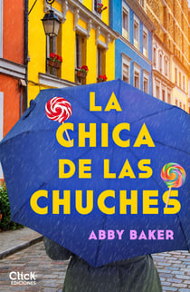 La chica de las chuches
