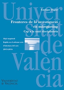Fronteres de la investigació en màrqueting - Cap a la unió disciplinària