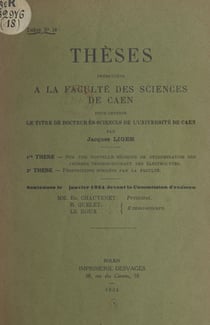 Sur une nouvelle méthode de détermination des courbes tension-courant des électrolytes - Suivi de Propositions données par la Faculté : la corrosion des métaux