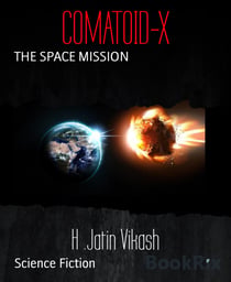 COMATOID-X - THE SPACE MISSION