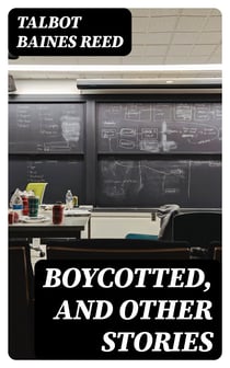 Boycotted, and Other Stories