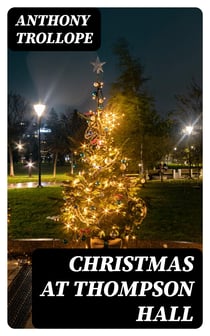 Christmas at Thompson Hall - Collected Holiday Stories