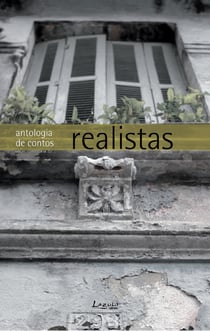 Antologia de contos realistas - Machado, Pompeia e cia.