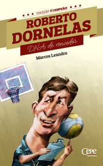 Roberto Dornelas - DNA de vencedor