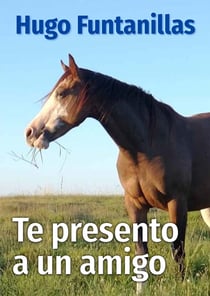 Te presento a un amigo - Un estudio empírico sobre los caballos