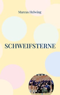 Schweifsterne - Lichter aus der Dunkelheit