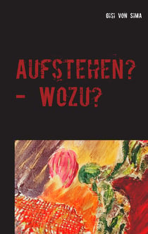 Aufstehen? - Wozu? - Vertrauen - Nothing else matters