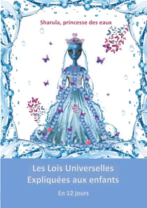 Les Lois Universelles expliquées aux enfants