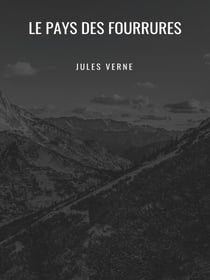Le Pays des Fourrures