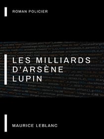 Les Milliards d'Arsène Lupin